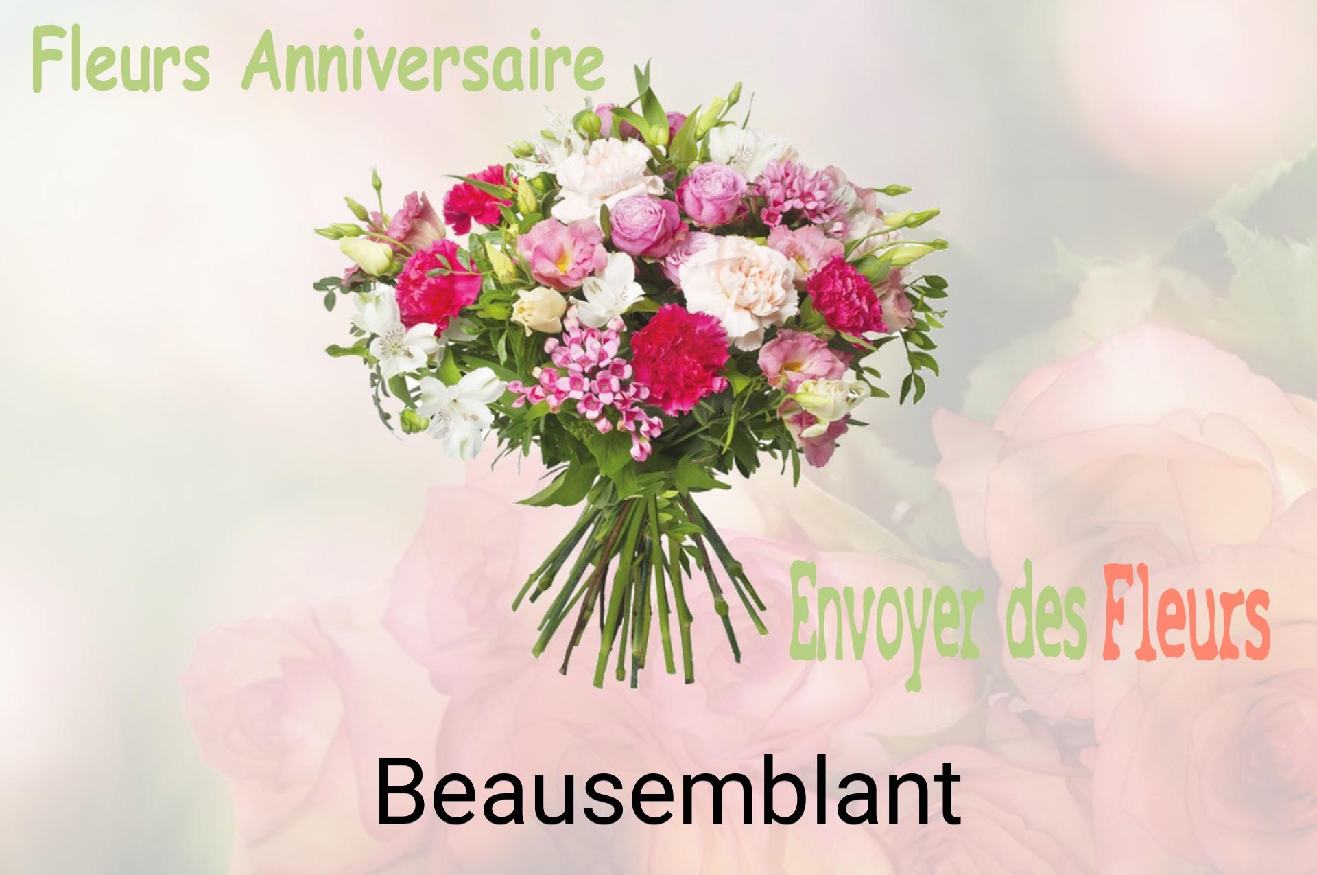 Bouquet de fleurs d’anniversaire livré à Beausemblant